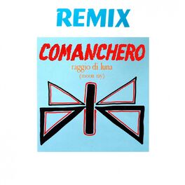 Album cover of Comanchero (Remix)