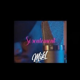 Album cover of Si seulement