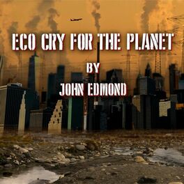Album cover of Eco Cry for the Planet