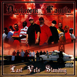 Darkroom Familia - Last Vets Standing: lyrics and songs | Deezer