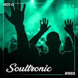 Album cover of Soultronic 003