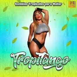 Album cover of Cumbias Tropicales Para Bailar