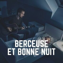Album cover of Berceuse Et Bonne Nuit