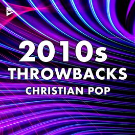 Album cover of 2010s Throwbacks Christian Pop