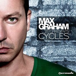 Album cover of Cycles 3 (Mixed by Max Graham)