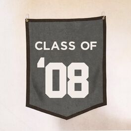 Album cover of Class Of '08