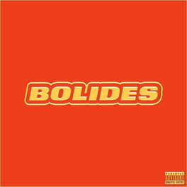 Album cover of Bolides