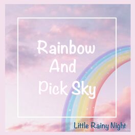 Album cover of Rainbow And Pink Sky