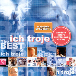 Album cover of The Best Of Ich Troje Wydanie Specjalne (Vol. 1)