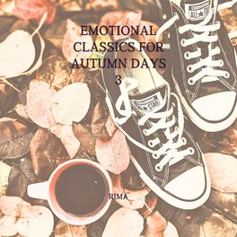 Album cover of Emotional Classics for Autumn Days 3