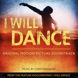 Album cover of I Will Dance (Original Motion Picture Soundtrack)