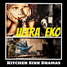 Album cover of Kitchen Sink Dramas