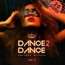 Album cover of Dance 2 Dance, Vol. 3 (20 Dancefloor Smashers)