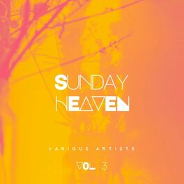 Album cover of Sunday Heaven, Vol. 3