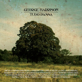 Album cover of Tudo Passa: George Harrison (All Things Must Pass Tribute)