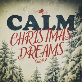 Album cover of Calm Christmas Dreams, Chap.1