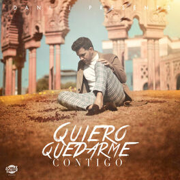 Album cover of Quiero Quedarme Contigo