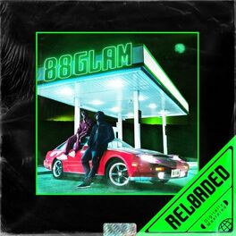 Album cover of 88GLAM RELOADED