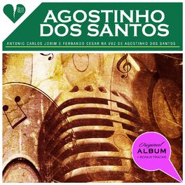Album cover of Antonio Carlos Jobim e Fernando Cesar na voz de Agostinho dos Santos (Original Album Plus Bonus Tracks 1958)