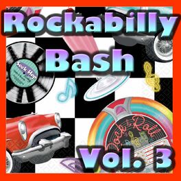 Album cover of Rockabilly Bash, Vol. 3