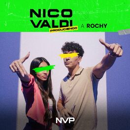 Album cover of Nico Valdi Produciendo a Rochy