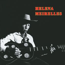 Album cover of Helena Meirelles (A Grande Dama da Viola)