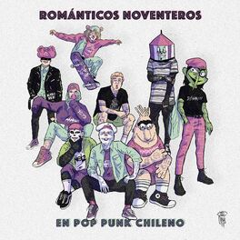 Album cover of Románticos Noventeros en Pop Punk Chileno (Cover)