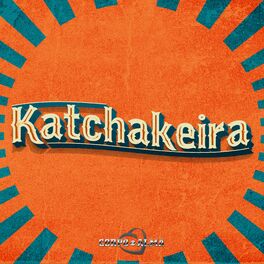 Album cover of Katchakeira