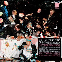 Album cover of Sixteen F**king Years of G-Stone Recordings