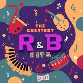 Album cover of The Greatest R&B Hits (The 100 Best Rhythm 'n' Blues Songs Of All Time)