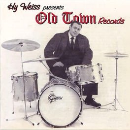 Album cover of Hy Weiss Presents: Old Town Records