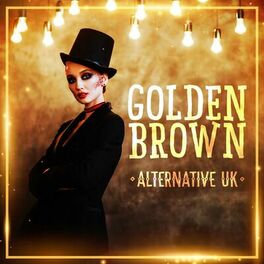 Album cover of Golden Brown - Alternative UK