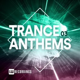 Album cover of Trance Anthems, Vol. 03