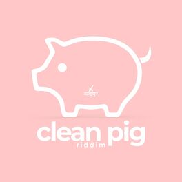 Album cover of Clean Pig Riddim