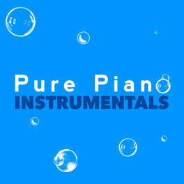 Album cover of Pure Piano Instrumentals