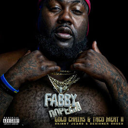 Album cover of Gold Chains & Taco Meat 2: Skinny Jeans & Designer Shoes