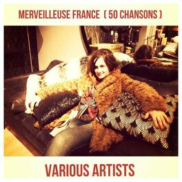 Album cover of Merveilleuse France (50 Chansons)