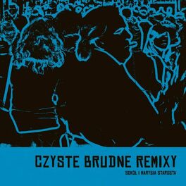 Album cover of Czyste Brudne Remixy
