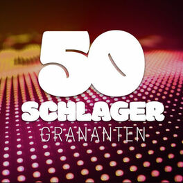 Album cover of 50 Schlager Granaten