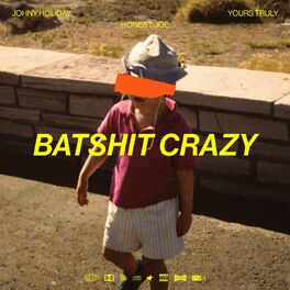 Album cover of Batshit Crazy