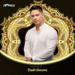 Album cover of Prophecy Select By: Dash Groove #04