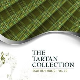 Album cover of The Tartan Collection: Scottish Music - Vol. 19