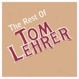 Album cover of The Rest Of Tom Lehrer