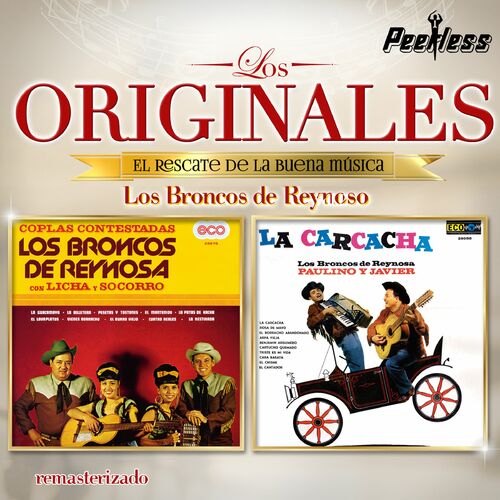 Los Broncos de reynosa La Carcacha CD New Sealed 809274273123