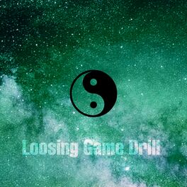Album cover of Loosing Game (Drill)