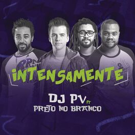 Album cover of Intensamente (feat. Preto no Branco)