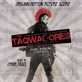 Album cover of The Taqwacores (Original Motion Picture Score)