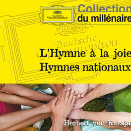 Berliner Philharmoniker L Hymne A La Joie 18 Hymnes Nationaux Lyrics And Songs Deezer