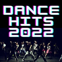Album cover of Dance Hits 2022