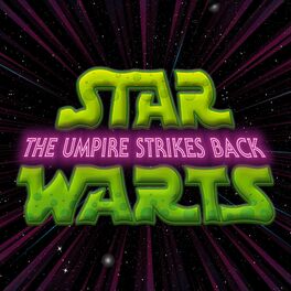 Album cover of Star Warts: The Umpire Strikes Back